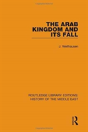 The Arab Kingdom And Its Fall - Preview