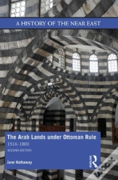 The Arab Lands Under Ottoman Rule