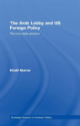 The Arab Lobby And Us Foreign Policy - Preview