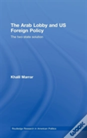 Capa do artigo The Arab Lobby And Us Foreign Policy
