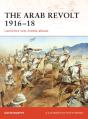 The Arab Revolt 1916â€“18 - Preview