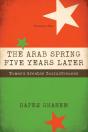 The Arab Spring Five Years Later Vol. 1 - Preview