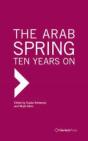 The Arab Spring: Ten Years On - Preview