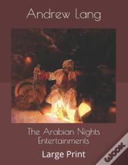 The Arabian Nights Entertainments