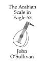 The Arabian Scale In Eagle 53 - Preview