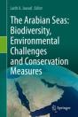 The Arabian Seas: Biodiversity, Environmental Challenges And Conservation Measures - Preview