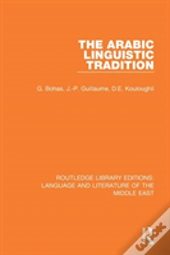 The Arabic Linguistic Tradition