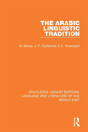 The Arabic Linguistic Tradition - Preview