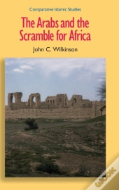 The Arabs And The Scramble For Africa