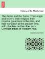 The Arabs And The Turks. Their Origin An - Preview