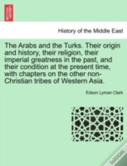 Capa do artigo The Arabs And The Turks. Their Origin An