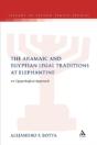 The Aramaic And Egyptian Legal Traditions At Elephantine - Preview