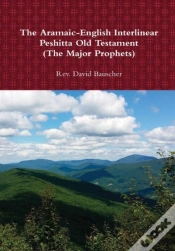 Capa do artigo The Aramaic-English Interlinear Peshitta Old Testament (The Major Prophets)