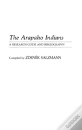 The Arapaho Indians