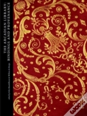 Capa do artigo The Arcadian Library: Bindings And Provenance