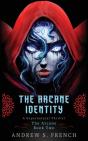 The Arcane Identity - Preview