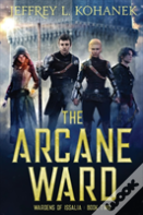 The Arcane Ward