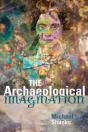 The Archaeological Imagination - Preview