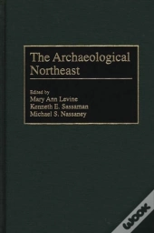 The Archaeological Northeast
