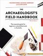 The Archaeologist'S Field Handbook - Preview