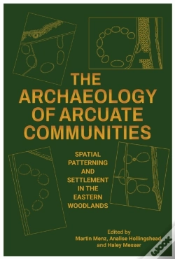 Capa do artigo The Archaeology Of Arcuate Communities