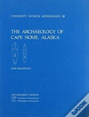 Capa do artigo The Archaeology Of Cape Nome, Alaska