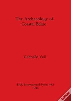 Capa do artigo The Archaeology Of Coastal Belize