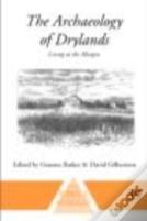 The Archaeology Of Drylands