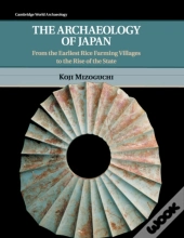 The Archaeology Of Japan