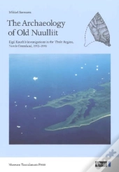 The Archaeology Of Old Nuulliit
