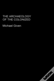 Capa do artigo The Archaeology Of The Colonized