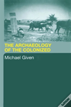 Capa do artigo The Archaeology Of The Colonized