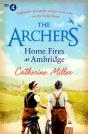 The Archers: Home Fires At Ambridge - Preview