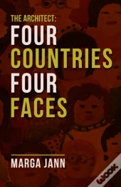 The Architect: Four Countries Four Faces