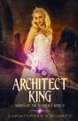 The Architect King - Preview