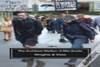 The Architect-Walker