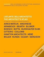The Architect'S Atlas