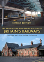 The Architecture And Infrastructure Of Britain'S Railways: Eastern And Southern England - Preview