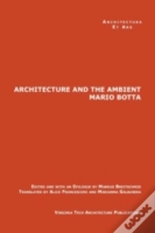 Capa do artigo The Architecture And The Ambient By Mario Botta