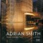 The Architecture Of Adrian Smith - Preview