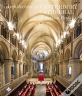 The Architecture Of Canterbury Cathedral