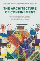 The Architecture Of Confinement