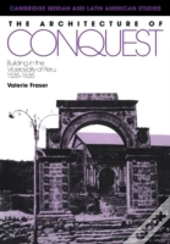 The Architecture Of Conquest