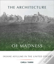 Capa do artigo The Architecture Of Madness