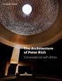 The Architecture Of Peter Rich - Preview