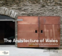 The Architecture Of Wales - Preview