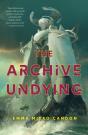 The Archive Undying - Preview