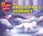 The Arctic Fox'S Journey - Preview
