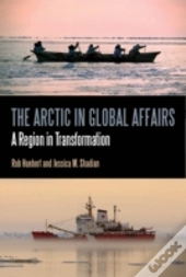 The Arctic In Global Affairs