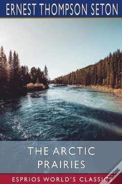 Capa do artigo The Arctic Prairies  Esprios Classics